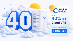 DigitalCloud Cloud VPS promotion: up to 40% off and promo code FIRST30